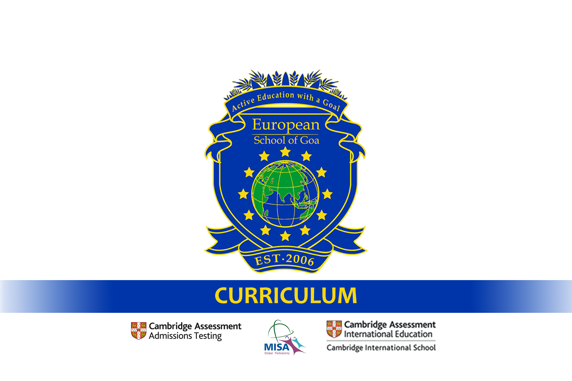 European School of Goa - Curriculum